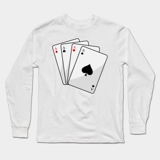 Quadruplets Aces Poker cards at Poker Long Sleeve T-Shirt